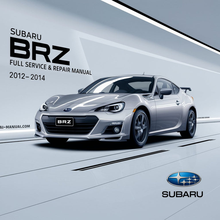 SUBARU BRZ Manual completo de servicio y reparación 2012-2014 Descargar PDF