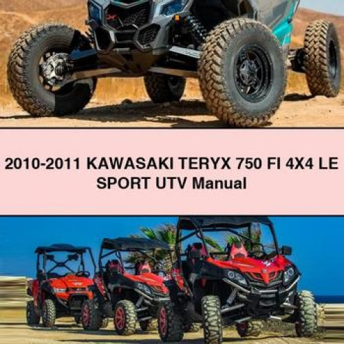 2010-2011 KAWASAKI TERYX 750 FI 4X4 LE SPORT UTV Manual PDF Download