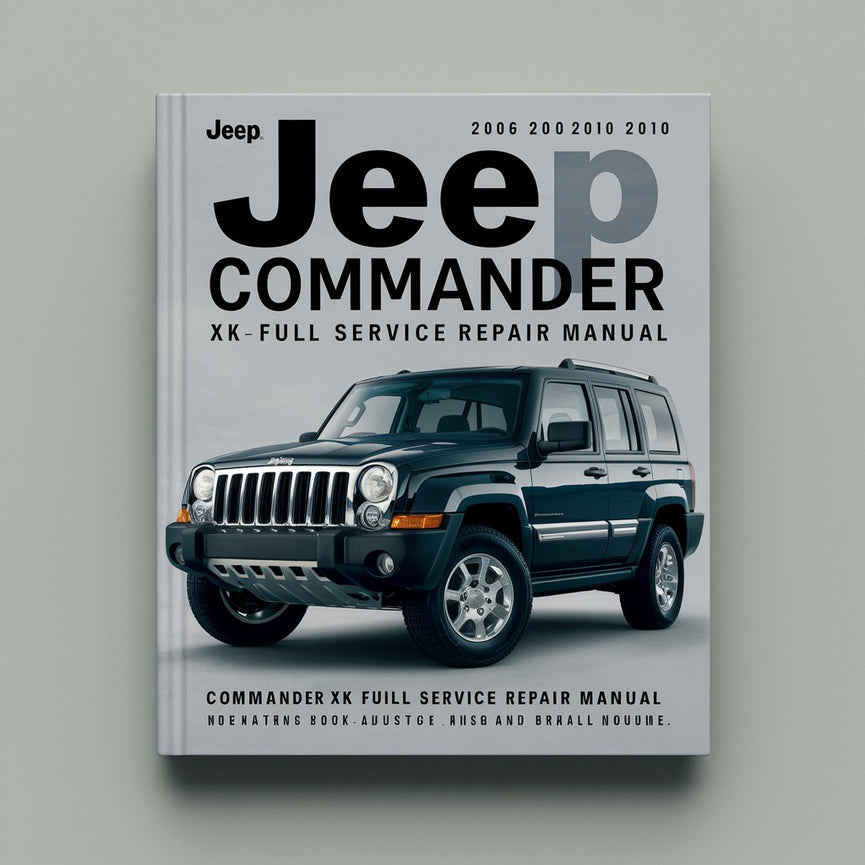 Jeep Commander XK Car Full Service Repair Manual