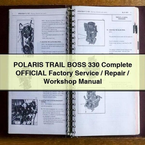 POLARIS TRAIL BOSS 330 Complete OFFICIAL Factory Service / Repair / Workshop Manual