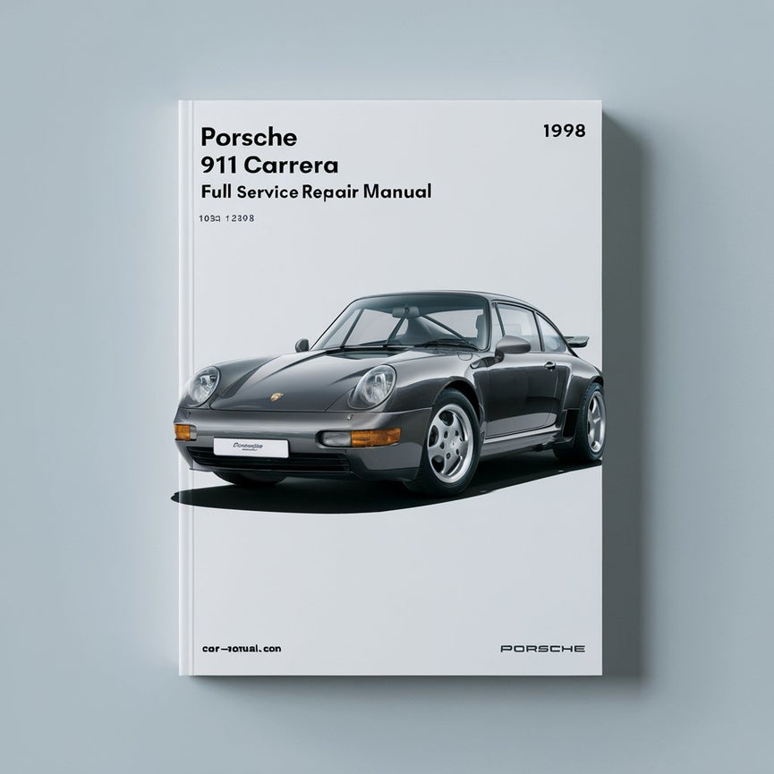 Porsche 911 Carrera 1993-1998 Manual de reparación de servicio completo Descargar PDF