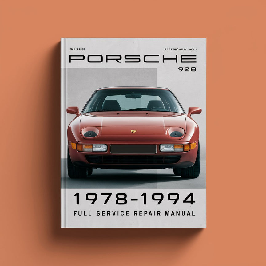 Porsche 928 1978-1994 Full Service Repair Manual