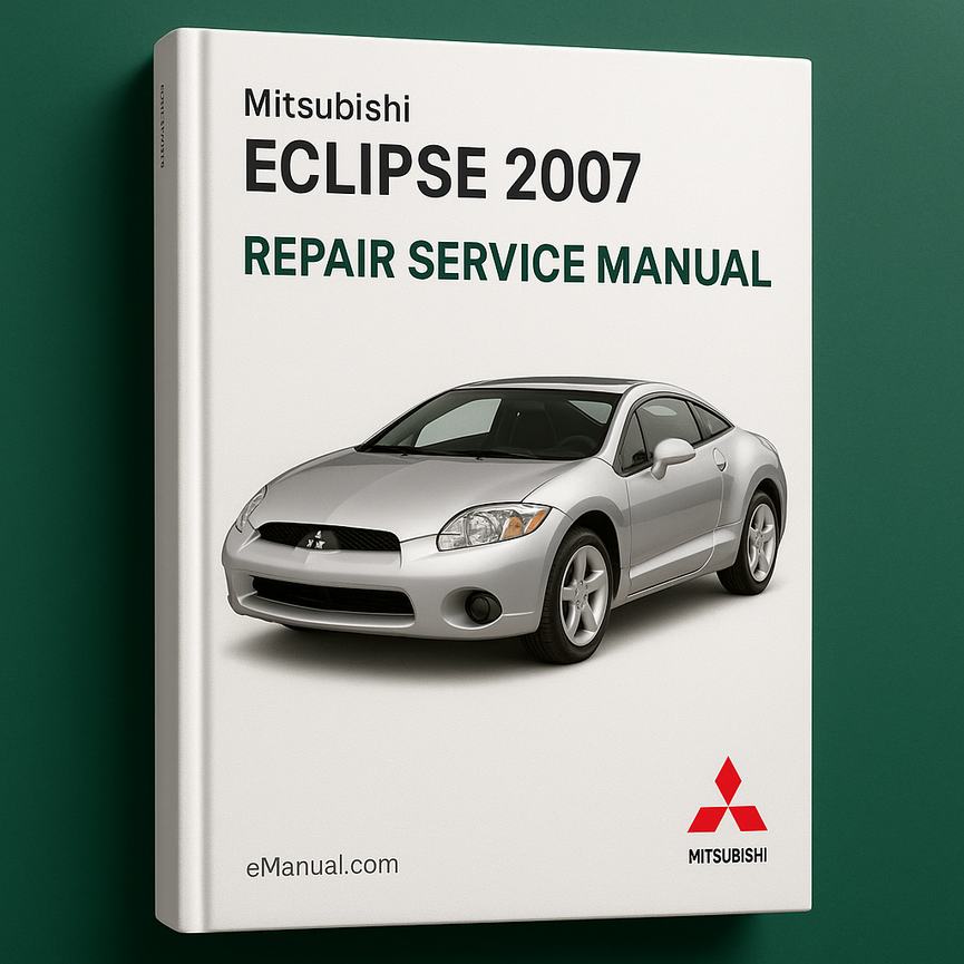 Mitsubishi Eclipse 2007 Repair Service Manual