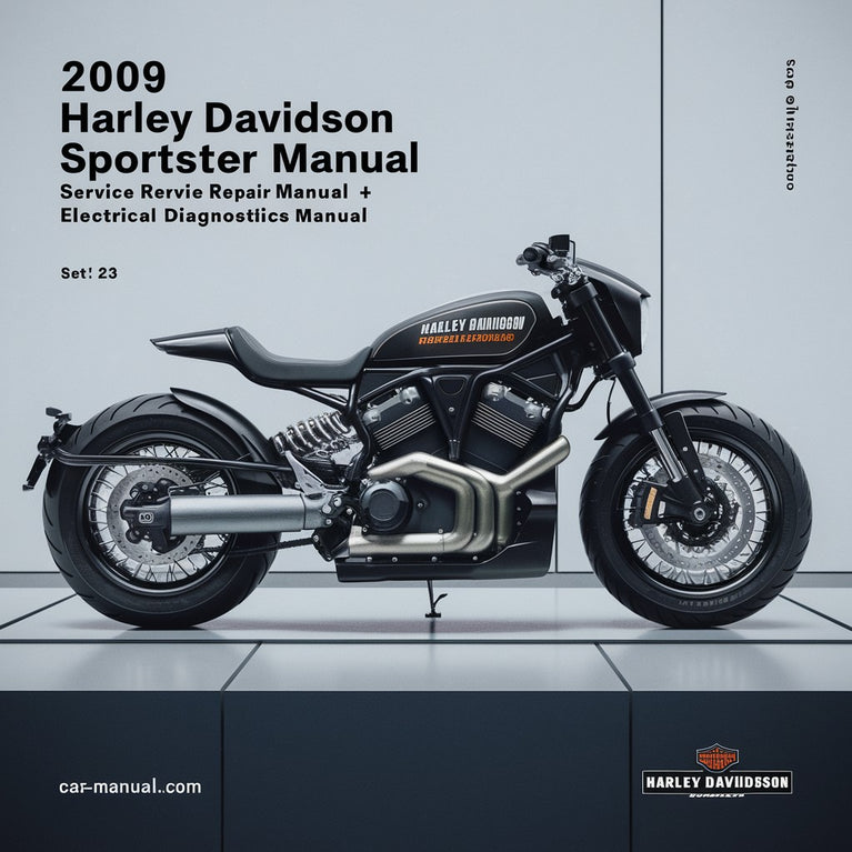 2009 Harley Davidson Sportster Models Service Repair Manual + Electrical Diagnostics Manual (Free Preview Highly Detailed FSM Total 1325 Pages Searchable Indexed)