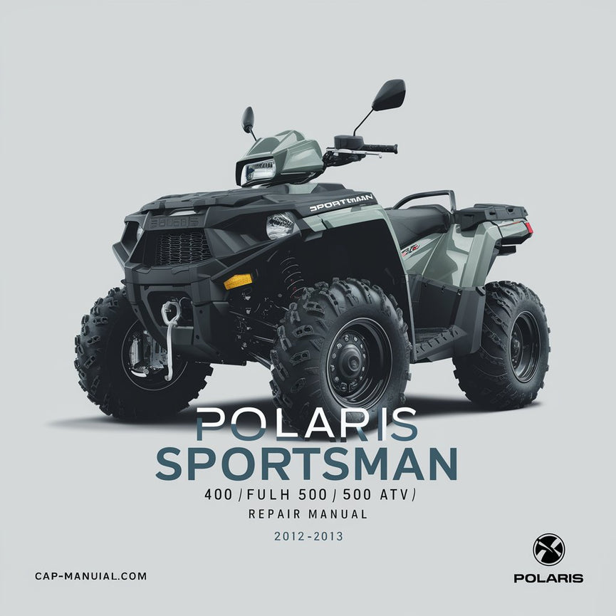 POLARIS SPORTSMAN 400500 HO ATV Manual completo de servicio y reparación 2012-2013 Descargar PDF