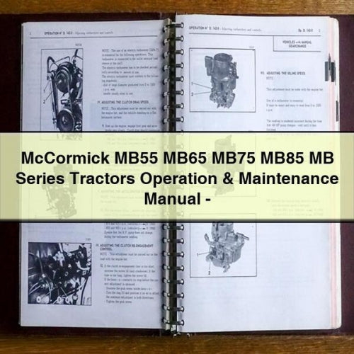 McCormick MB55 MB65 MB75 MB85 MB Series Tractors Operation & Maintenance Manual - Download PDF