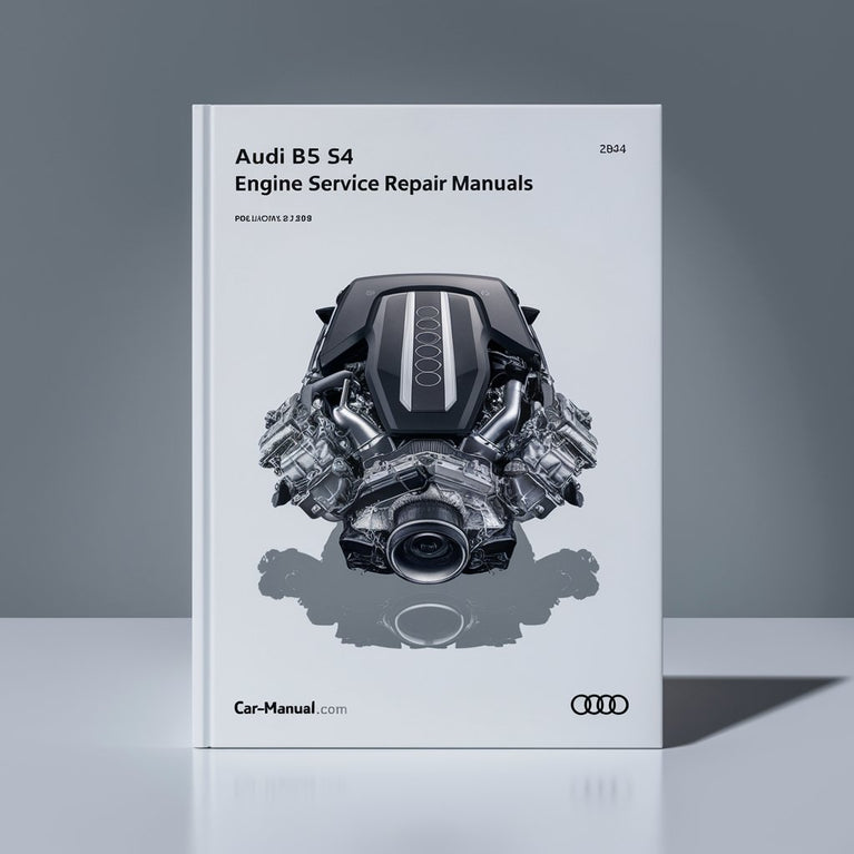 Audi B5 S4 Engine Service Repair Manuals