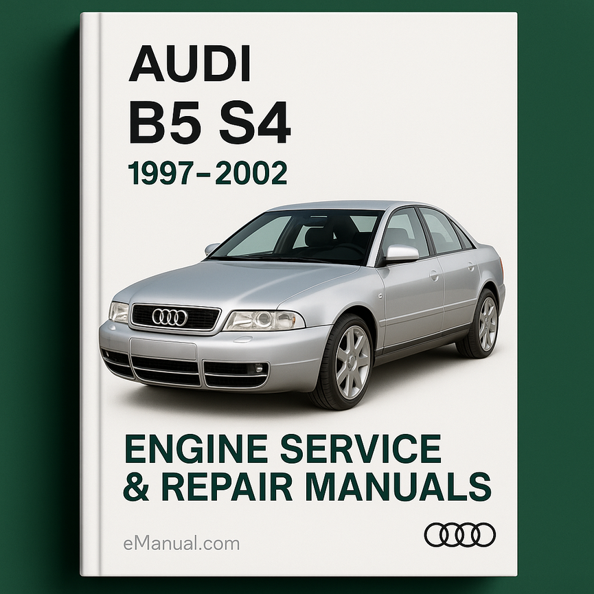 Audi B5 S4 Engine Service Repair Manuals