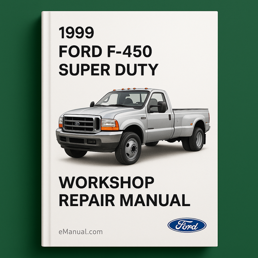 1999 Ford F-450 F450 Super Duty Workshop Repair Manual