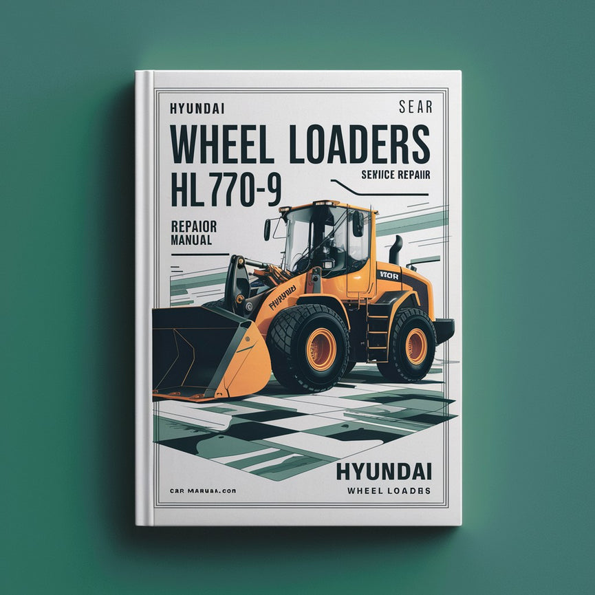 Hyundai Wheel Loaders HL770-9 Service Manual PDF Download