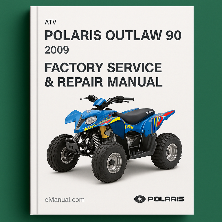 Polaris Outlaw 90 2009 Factory Service Repair Manual