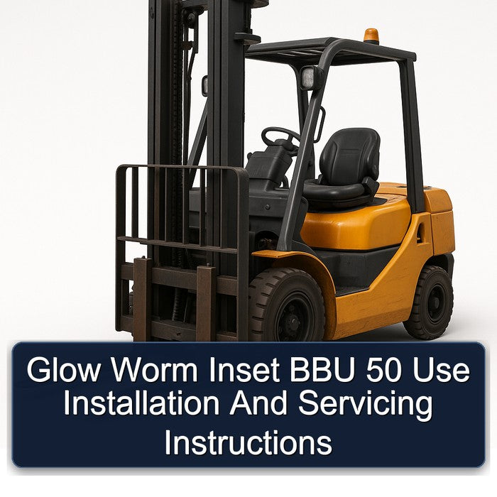 Glow Worm Inset BBU 50 Use Installation Servicing Service Repair Workshop Manual PDF