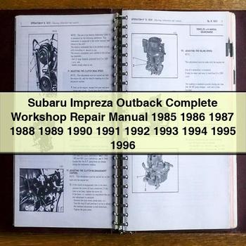 Subaru Impreza Outback Complete Workshop Repair Manual 1985 1986 1987 1988 1989 1990 1991 1992 1993 1994 1995 1996