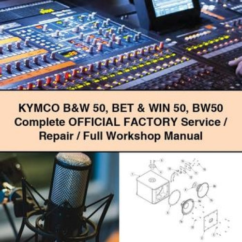 KYMCO B&W 50 BET & WIN 50 BW50 Complete OFFICIAL Factory Service / Repair / Full Workshop Manual PDF Download