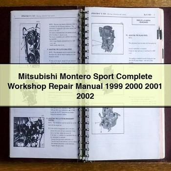 Mitsubishi Montero Sport Complete Workshop Repair Manual 1999 2000 2001 2002