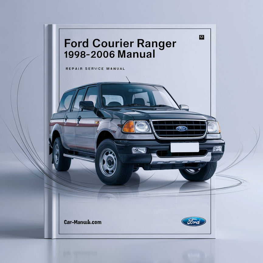 Ford COURIER RANGER 1998-2006 Manual de servicio de reparación Descargar PDF