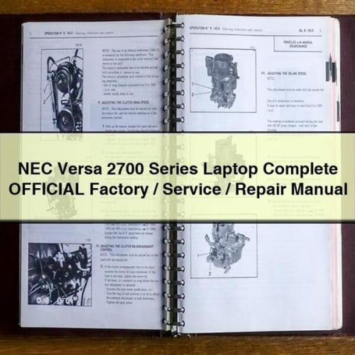 NEC Versa 2700 Series Laptop Complete OFFICIAL Factory / Service / Repair Manual PDF Download