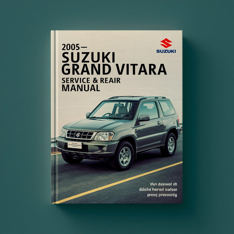 2005-2008 Suzuki Grand Vitara Service & Repair Manual