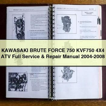 KAWASAKI BRUTE FORCE 750 KVF750 4X4 ATV Full Service Repair Manual 2004-2008