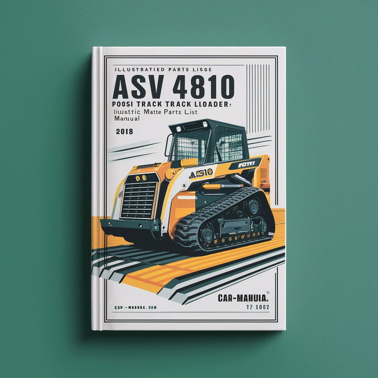 ASV 4810 Posi Track Loader Illustrated Master Parts List Manual Download PDF