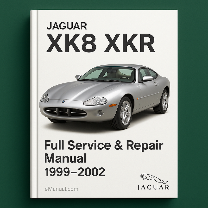 JAGUAR XK8 XKR Full Service & Repair Manual 1999-2002