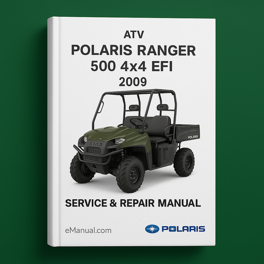 Polaris ATV Ranger 500 4x4 EFI 2009 Service Repair Manual Do