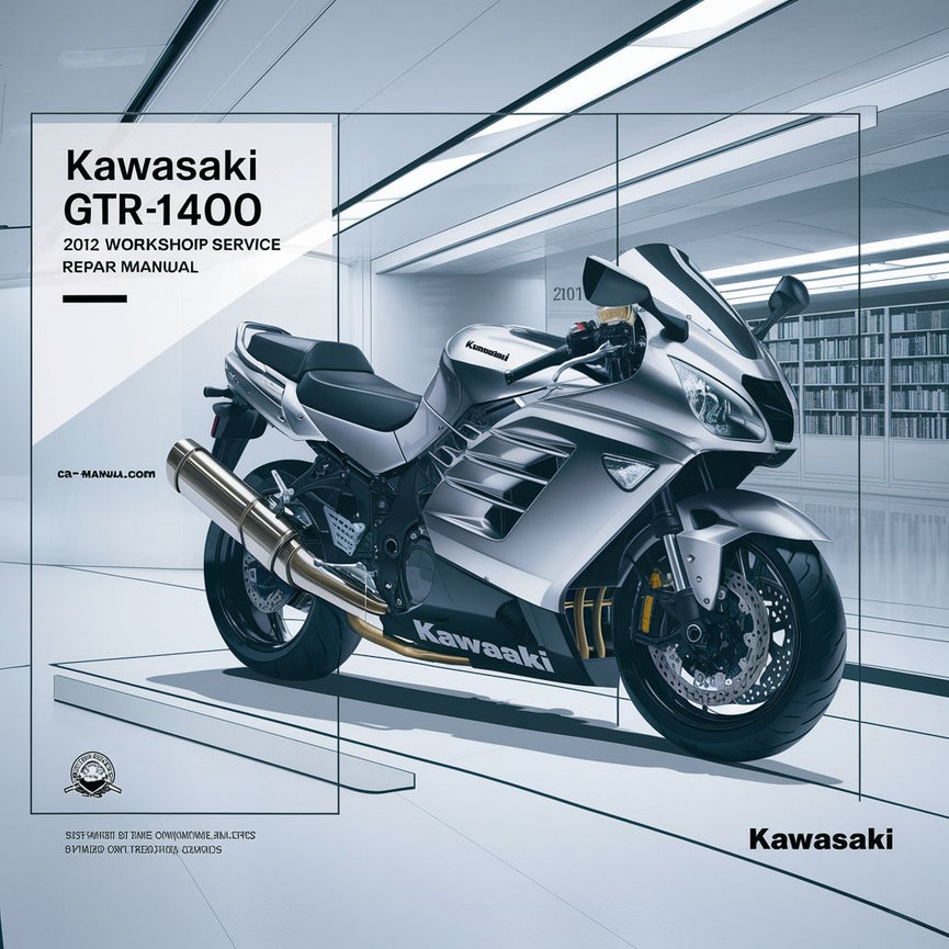 Kawasaki GTR1400 2012 Workshop Service Repair Manual