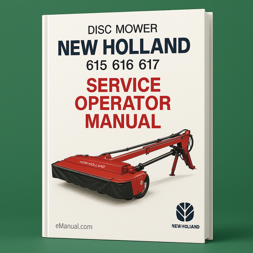 New Holland disc mower 615 616 617 Service Operator Manual