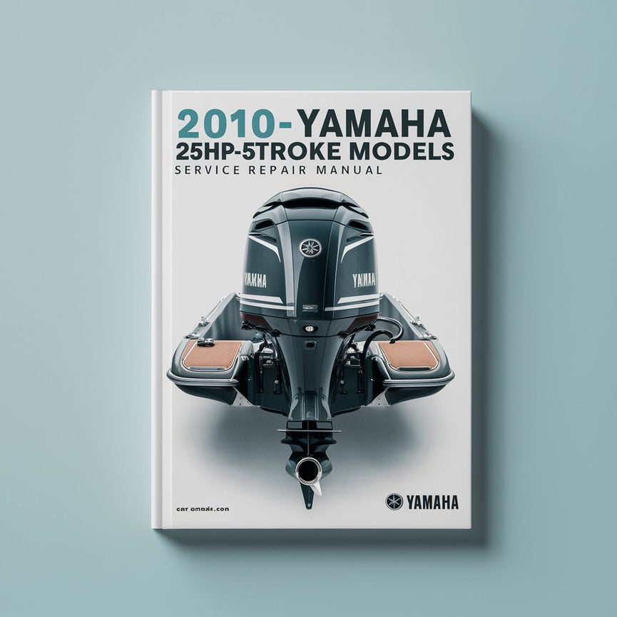 2010 2011 2012 2013 2014 Yamaha 25hp 4-stroke Outboard models Service Repair Manual