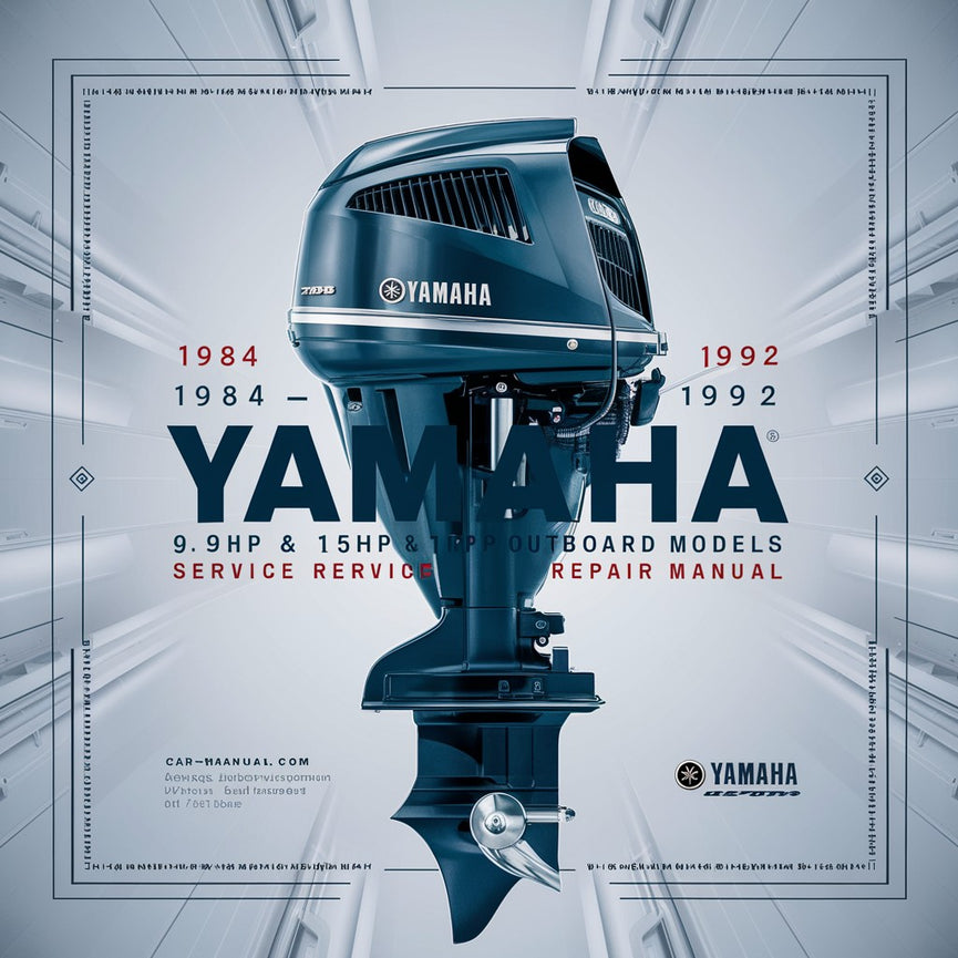 1984 1985 1986 1987 1988 1989 1990 1991 1992 Yamaha 9.9hp 15hp 2-stroke Outboard models Service Repair Manual