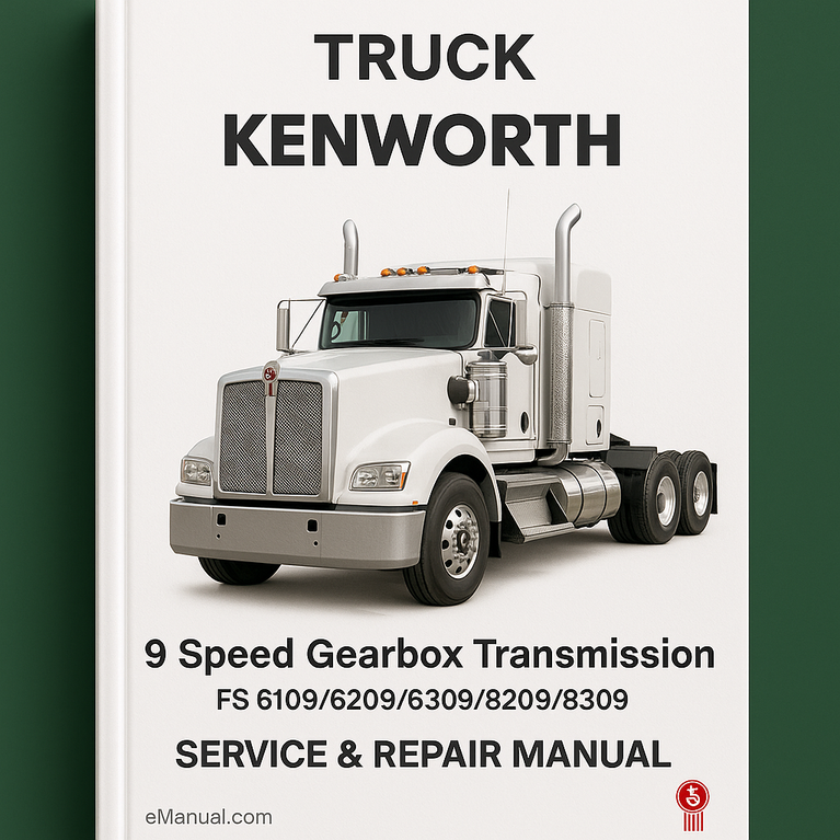 Eaton Fuller 9 Speed Gearbox Transmission FS 6109/6209/6309/8209/8309 Service Repair Manual