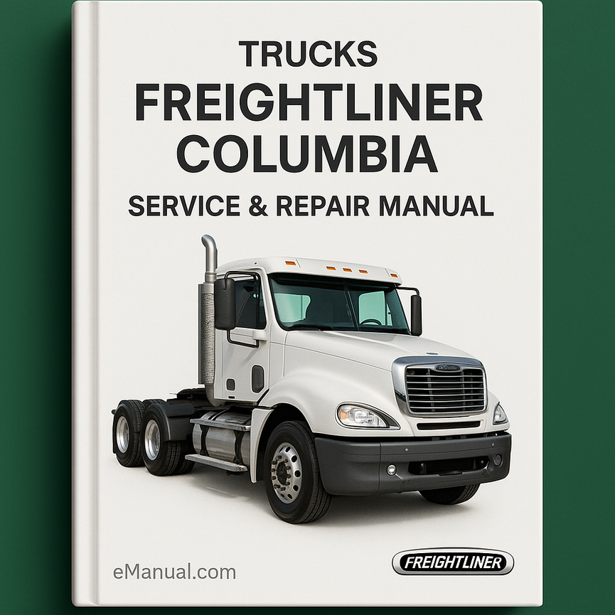 Freightliner Columbia Trucks Service Repair Manual