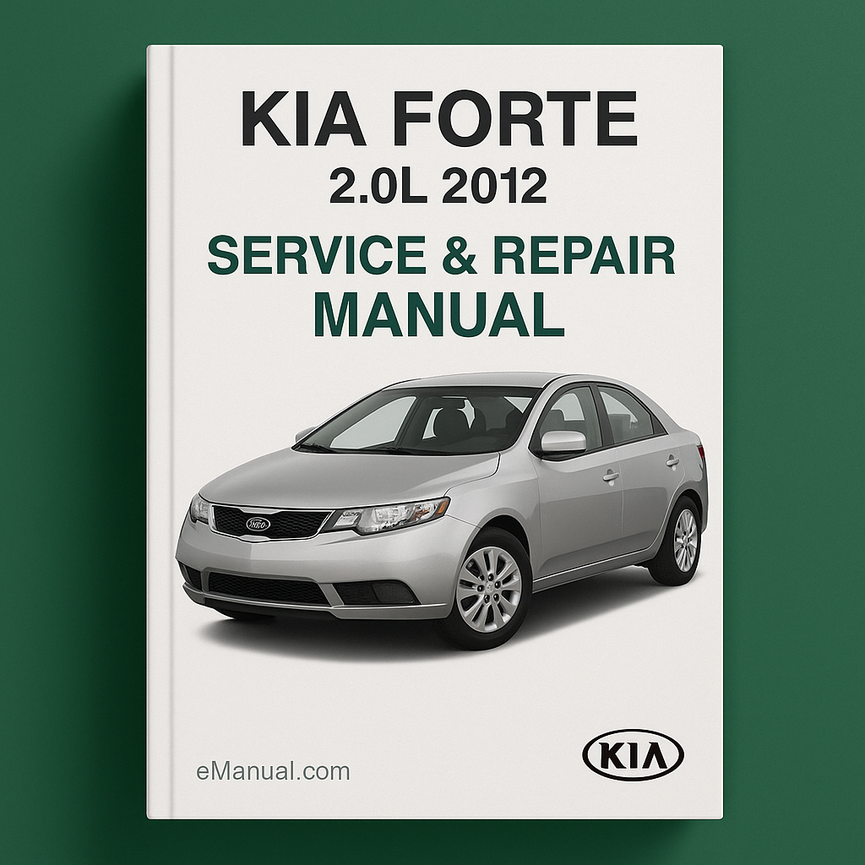 Kia Forte 2.0L 2012 Service Repair Manual