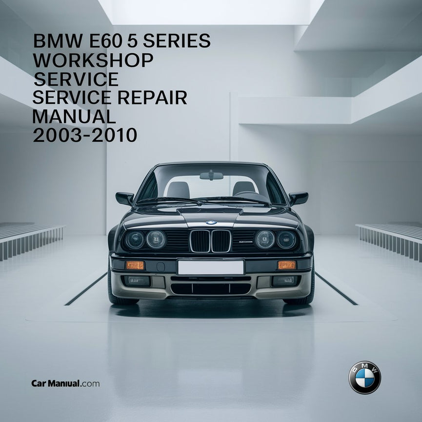 BMW E60 5er-Werkstatthandbuch 2003-2010 PDF-Download