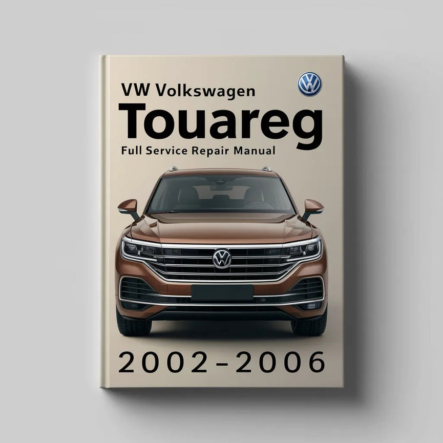 VW Volkswagn TOUAREG 2002 2003 2004 2005 2006 Full Service Repair Manual