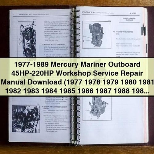 1977-1989 Manual de reparación de servicio de taller fueraborda Mercury Mariner 45HP-220HP (1977 1978 1979 1980 1981 1982 1983 1984 1985 1986 1987 1988 1989) PDF