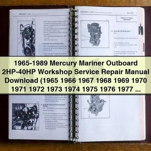 1965-1989 Mercury Mariner Outboard 2HP-40HP Manual de reparación de servicio de taller (1965 1966 1967 1968 1969 1970 1971 1972 1973 1974 1975 1976 1977 1978 1979 1980 1981 1982 1983 1 984 1985 1986 1PDF