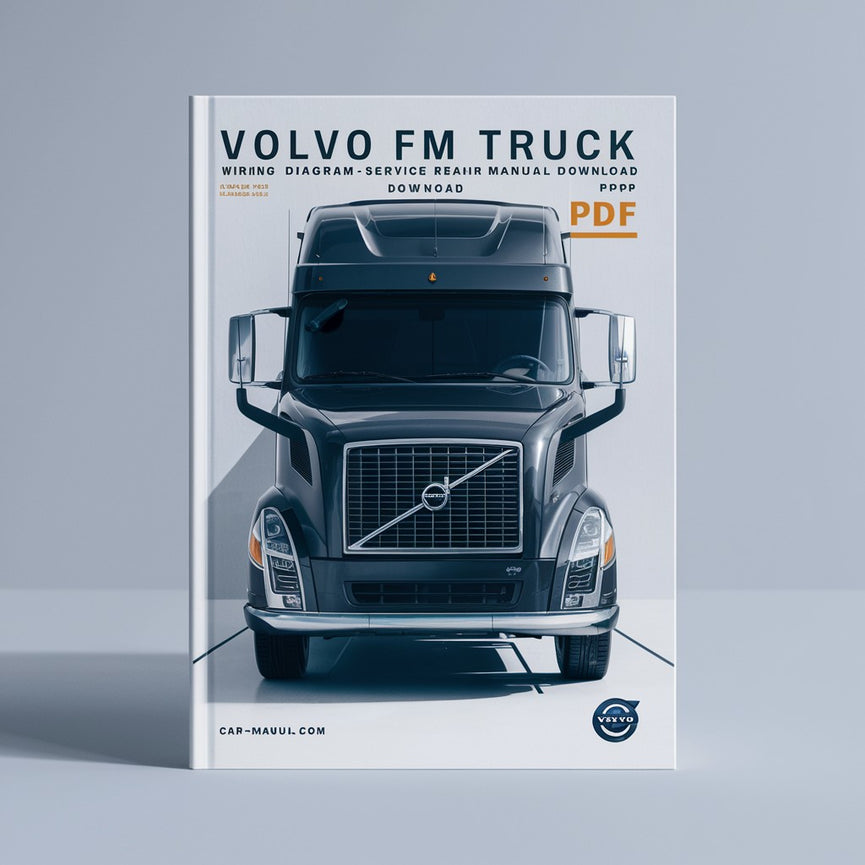 Volvo FM Truck Wiring Diagram Service Repair Manual  (July 2013)