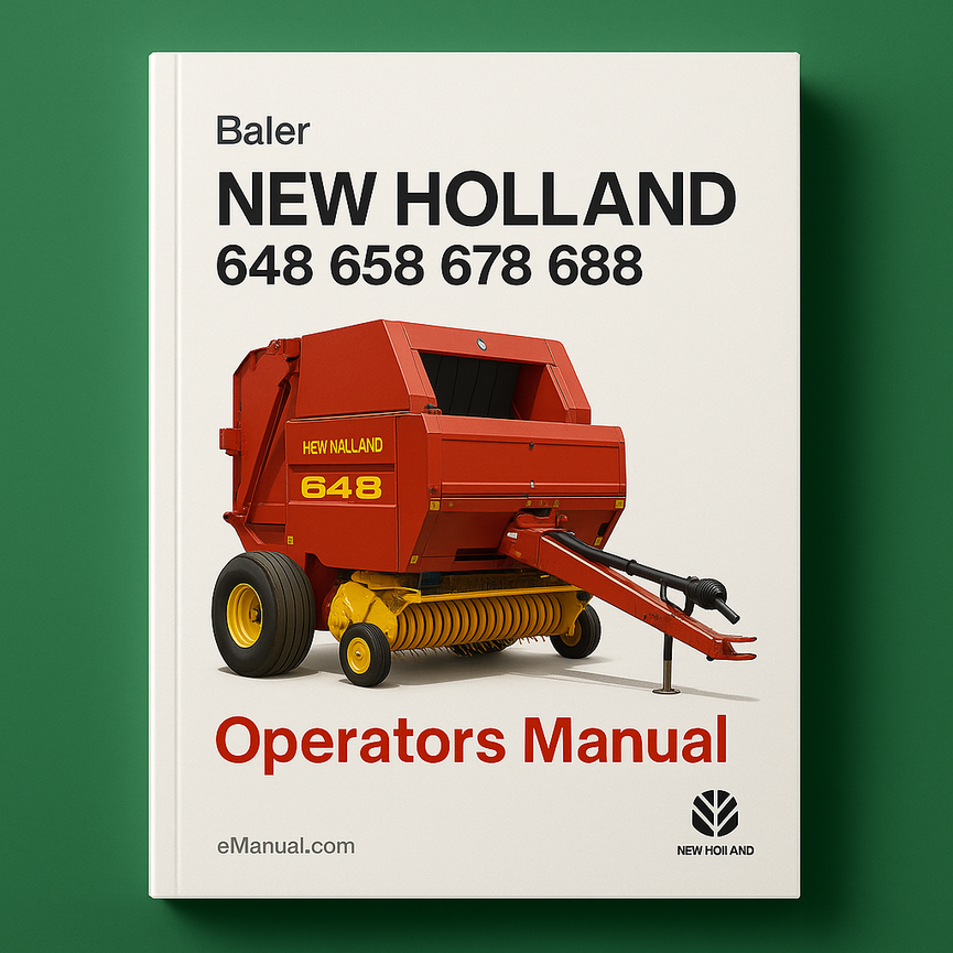 New Holland 648 658 678 688 Operators Manual