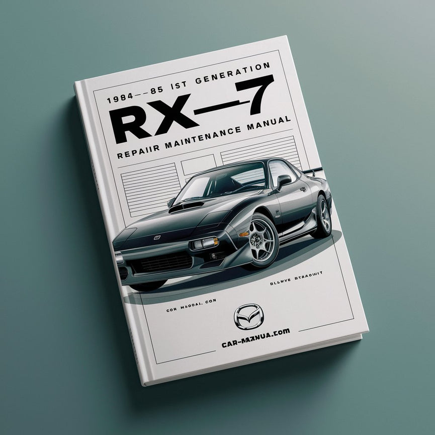 1984-85 1st Generation Mazda RX-7 Repair Maintenance Manual PDF Download