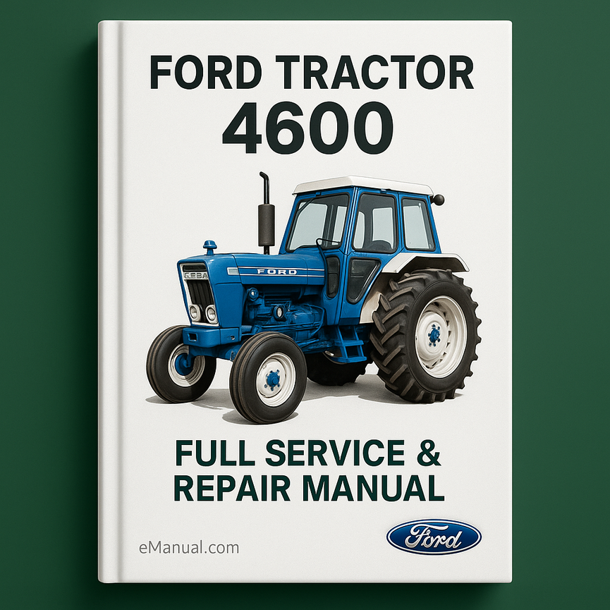 Ford Tractor 4600 Full Service Repair Manual