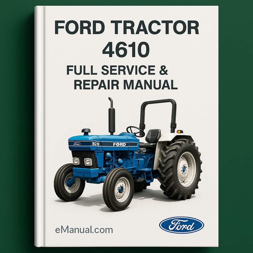 Ford Tractor 4610 Full Service Repair Manual