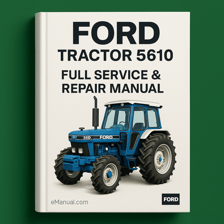 Ford Tractor 5610 Full Service Repair Manual