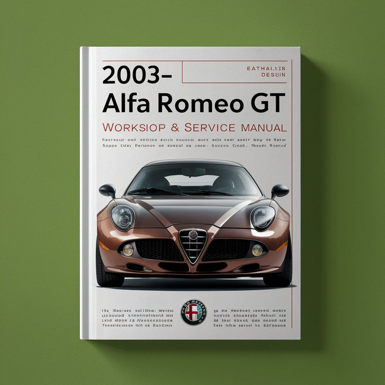 2003-2010 Alfa Romeo GT Workshop Repair & Service Manual (593M CD Searchable ) PDF Download