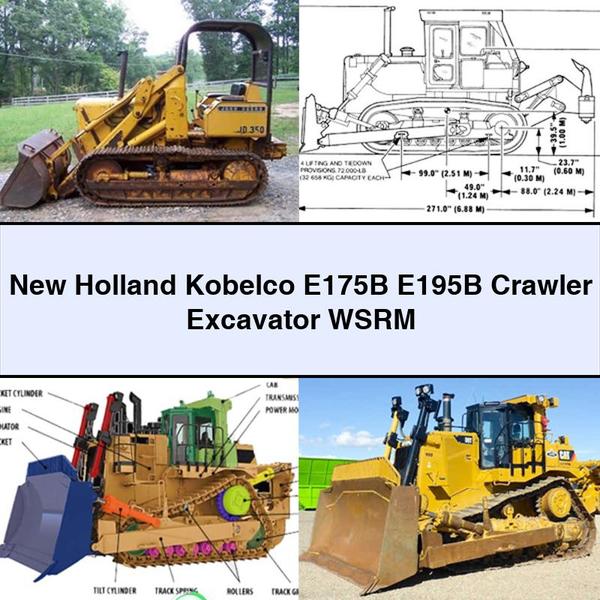 New Holland Kobelco E175B E195B Crawler Excavator WSRM