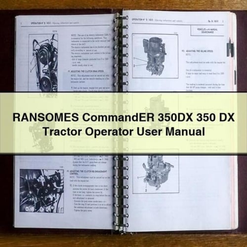 Manual del usuario del operador del tractor RANSOMES CommandER 350DX 350 DX Descargar PDF