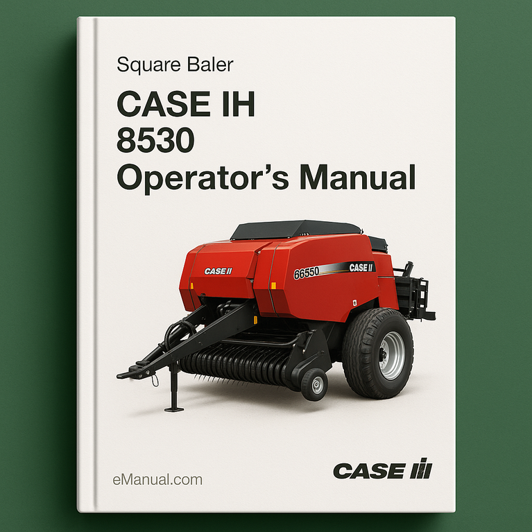 CASE IH 8530 SQUARE BALER OperatorS Manual