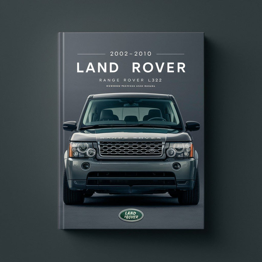 2002-2010 Land Rover Range Rover L322 Workshop Service Repair Manual PDF Download