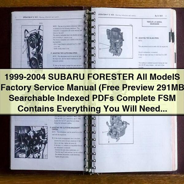 1999-2004 SUBARU FORESTER All ModelS Factory Service Manual Complete FSM PDF Download