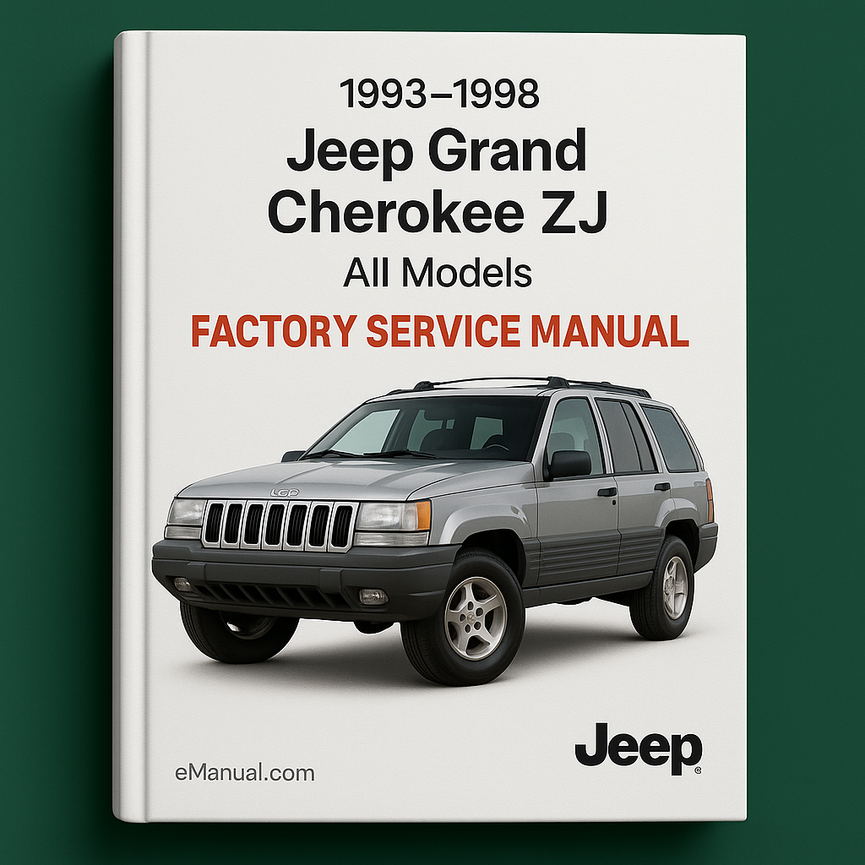 1993-1998 Jeep Grand CHEROKEE ZJ All ModelS Factory Service Manual (Free Preview 358MB Searchable Indexeds Complete FSM )